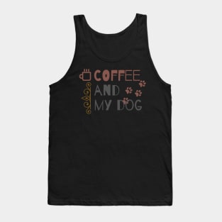 Coffee And My Dog Tank Top